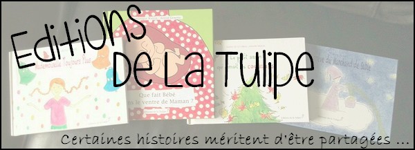 { Coup de coeur } Les éditions de La Tulipe