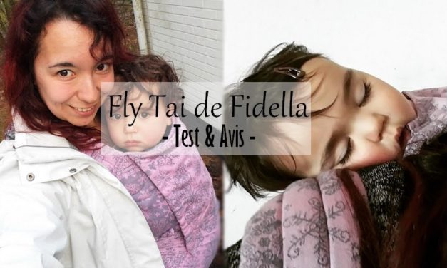 Le fly tai de Fidella – Porte bébé physiologique {Test et Avis – Portage Physio #17}