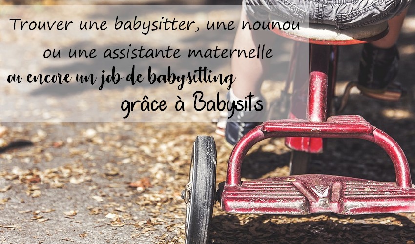 Babysits.be : Trouver facilement une baby-sitter ou baby-sitting