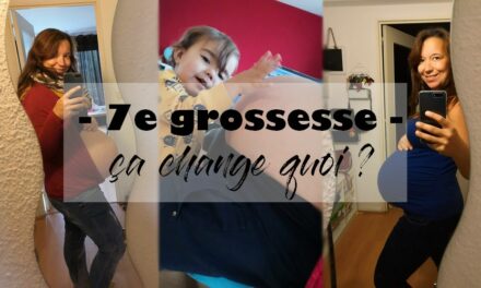 Une 7e grossesse, ça change quoi ?