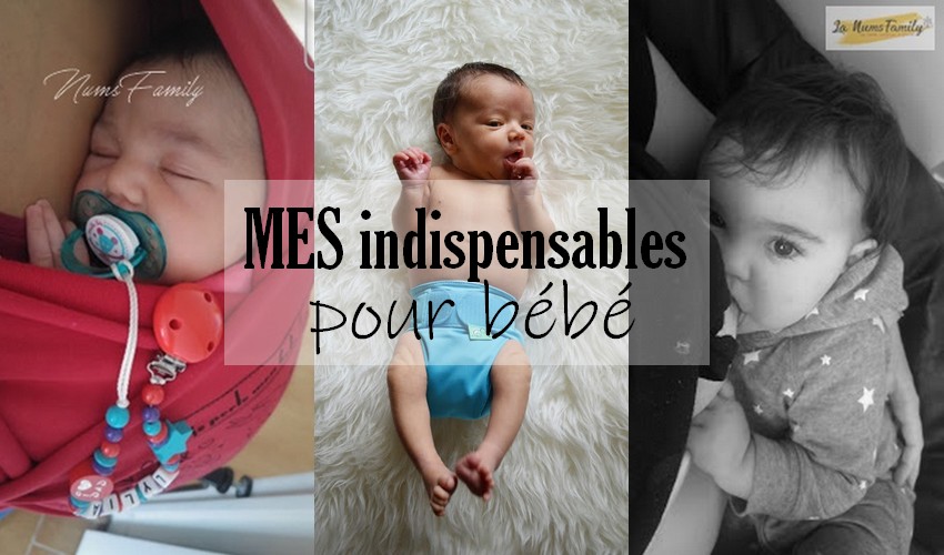 Mes indispensables pour bébé