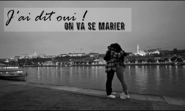 J’ai dit oui ! On va se marier !