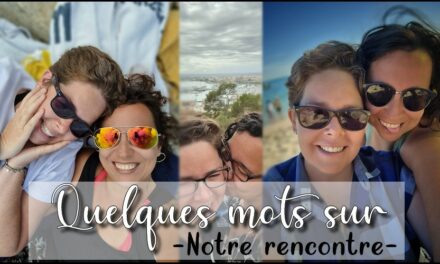 Notre rencontre… ou l’évidence !