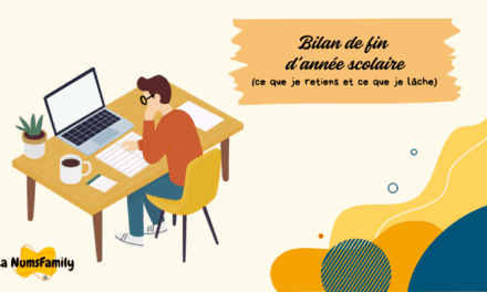 Bilan de fin d’année scolaire : entre classe, famille nombreuse et (sur)vie de maman