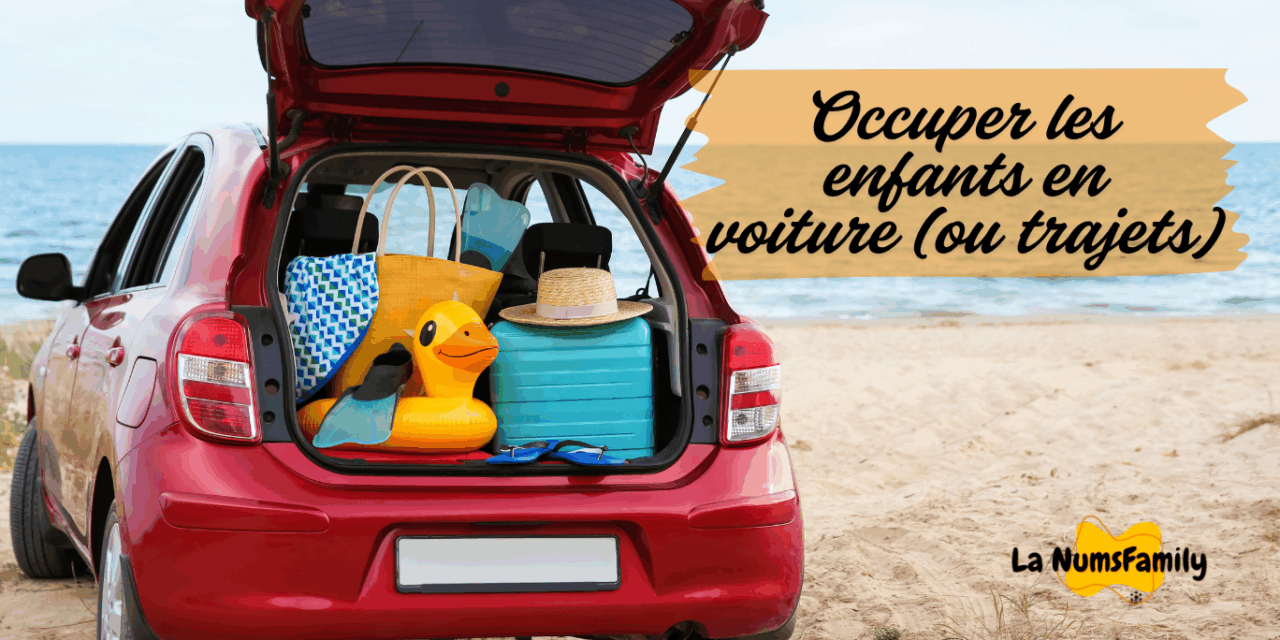 Occuper les enfants en voiture : 25 idées de jeux pour des trajets sans crise