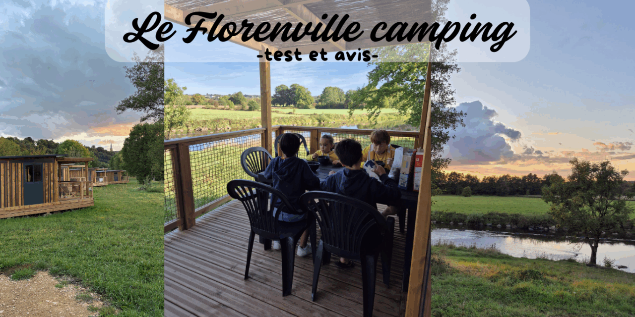 Le Florenville Camping : notre coup de cœur au bord de la Semois
